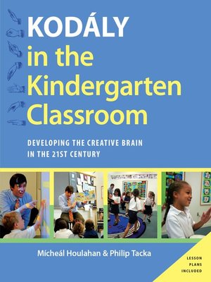 cover image of Kodaly in the Kindergarten Classroom